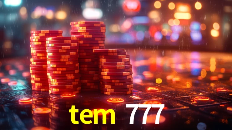 tem 777: Seu Cassino Premiado com Pagamentos Rápidos