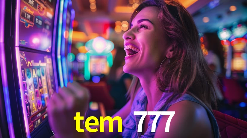 tem 777 jogo
