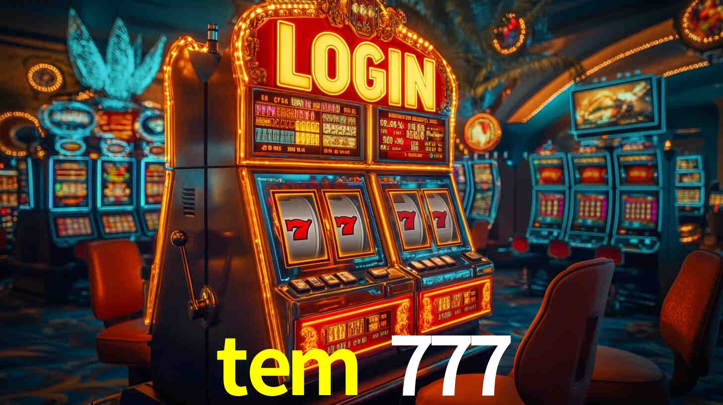 tem 777 jogo