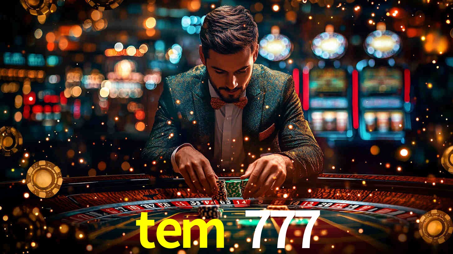 Ofertas Imperdíveis na tem 777: Promoções e Bônus Que Valem a Pena